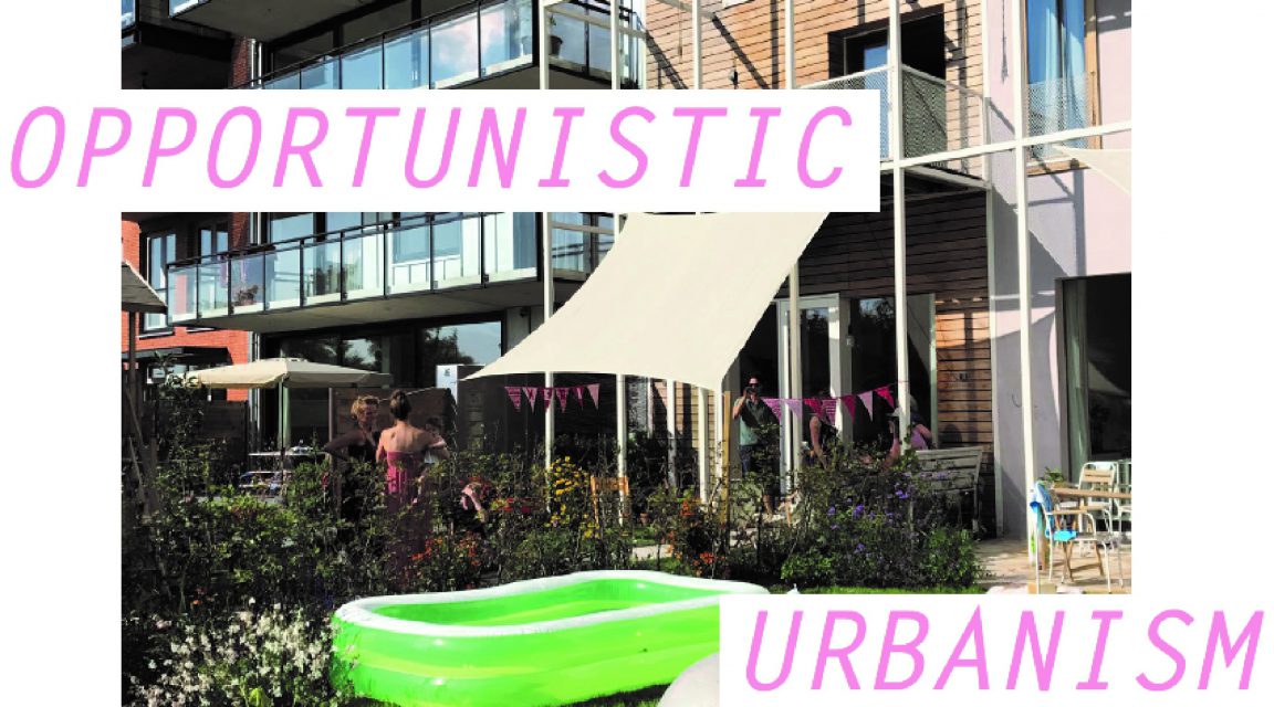 Opportunistic Urbanism