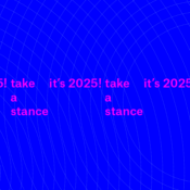 it's 2025 take a stance